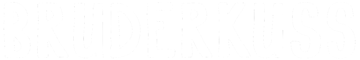 BRUDERKUSS